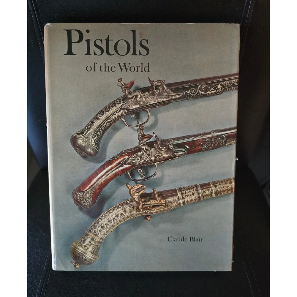 Viking Press Pistols of the‎ World Claude Blair 1968 Hardcover Book Reference